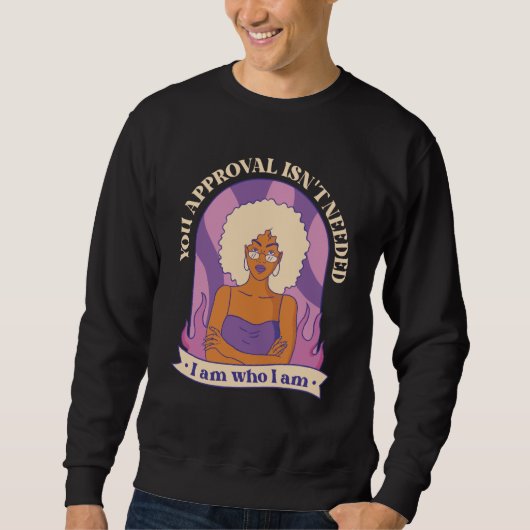 your Approval isn't needed Curly Afro Melanin Sweatshirt (Vorderseite)