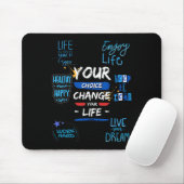 Your Choice Change Your Life For School Mousepad (Mit Mouse)