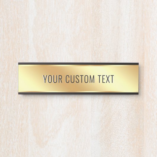 Your Custom Text Elegant Gold Create Your Own Türschild (Vorderseite )