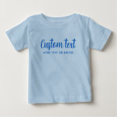 Your Custom Text Photo Script Template Light Blue Baby T-shirt (Vorderseite)