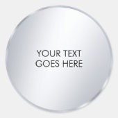 Your Custom Text Template Glam Metallic Silver Runder Aufkleber (Vorderseite)