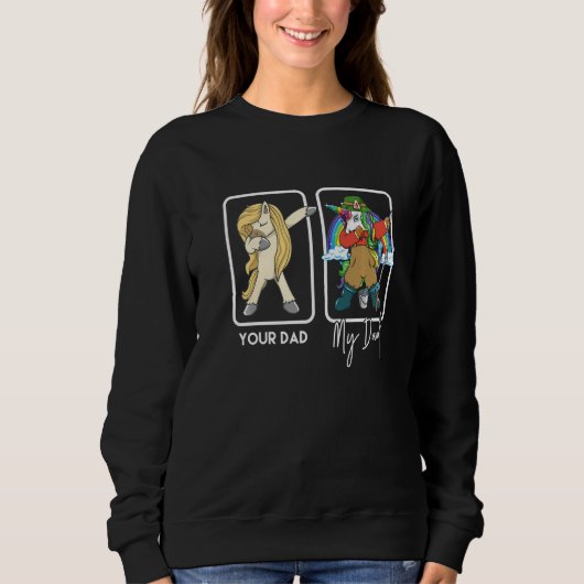 Your Dad My Dad  Fishing Dad Fishing Sweatshirt (Vorderseite)