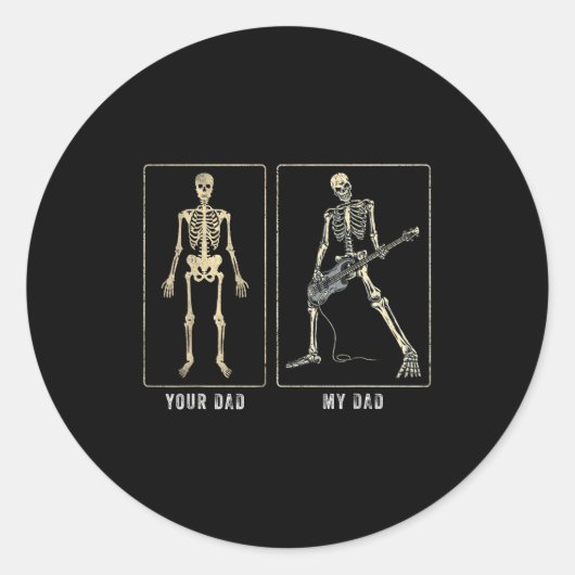 Your Dad My Dad Funny Father Day Quote For Guitar Runder Aufkleber (Vorderseite)