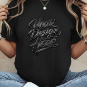 Your Design Here Bold Text Women's Black T-Shirt