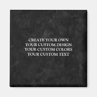 Your Design Here - Create Your Own Magnet