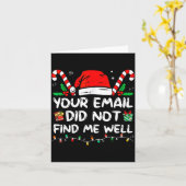 Your Email Did Not Find Me Well Christmas Xmas Off Karte (Gelbe Blume)