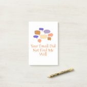 Your Email Did Not Find Me Well Post-it Klebezettel (Auf Schreibtisch)