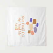 Your Email Did Not Find Me Well Wandteppich (Vorderseite (Horizontal))