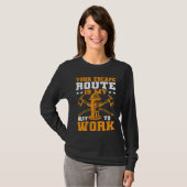 Your Escape Route Is My Way To Work I Firefighter T-Shirt (Vorne ganz)