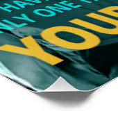 Your Excuses Motivational Poster (Ecke)