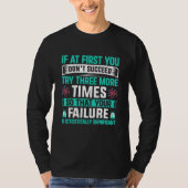 Your Failure Statistically Significant Chemistry T-Shirt (Vorderseite)