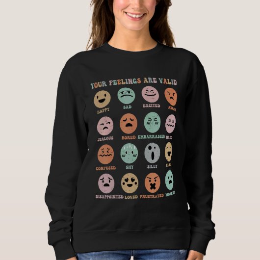Your Feelings Are Valid Mental Health Awareness Ki Sweatshirt (Vorderseite)