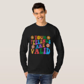 Your Feelings Are Valid Mental Health Awareness Su T-Shirt (Vorne ganz)