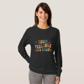 Your Feelings Are Valid Mental Health Awareness Su T-Shirt (Vorne ganz)