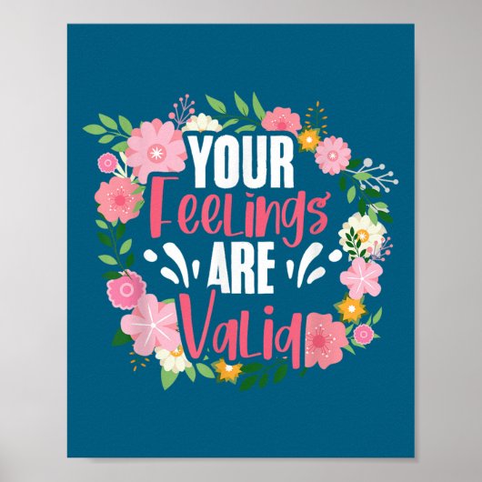 Your Feelings Are Valid Mental Health People With  Poster (Vorne)