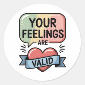 Your Feelings Are Valid – Pastel Support Sticker (Vorderseite)