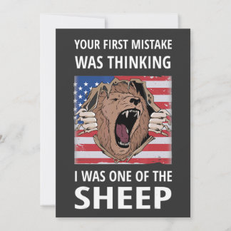 Your First Mistake Was Thinking I Was One Of The S Einladung