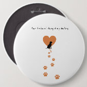 Your footprint changed my destiny button (Vorne & Hinten)
