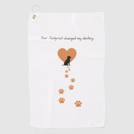 Your footprint changed my destiny golfhandtuch