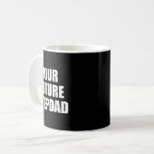 Your Future Stepdad Quote  Kaffeetasse (Vorderseite Links)