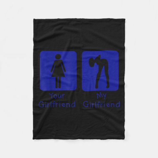 Your Girlfriend Normal - My Girlfriend Y Funny Boy Fleecedecke (Vorderseite)