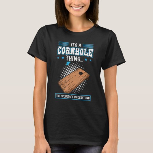 Your Hole Is My Goal  Cornhole T-Shirt (Vorderseite)