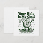 Your Hole Is My Goal Funny Golf Golfing Golfer Einladung (Vorne/Hinten)