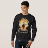Your Horse Will Follow You Equestrian Horseback Ri Sweatshirt (Vorne ganz)