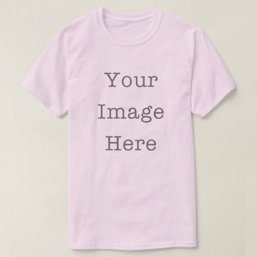 Your Image Here Customizable Personalized Pink T-Shirt (Design vorne)