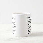 Your lack of planning is not my emergency coffee kaffeetasse (Mittel)