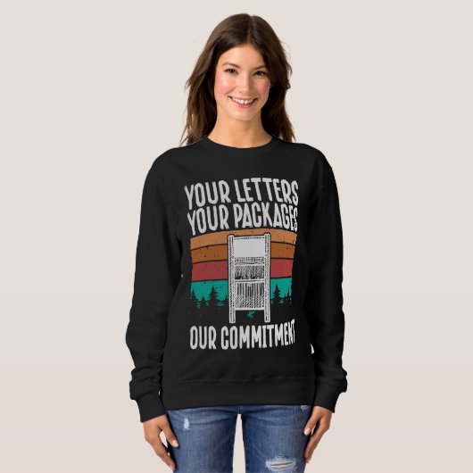 Your Letters, Your Packages, Our Commitment Postal Sweatshirt (Vorne ganz)