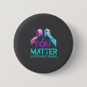 Your Life Choose To Keep On Going Suicide Preventi Button (Vorderseite)