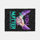 Your Life Choose To Keep On Going Suicide Preventi Fleecedecke (Vorderseite (Horizontal))