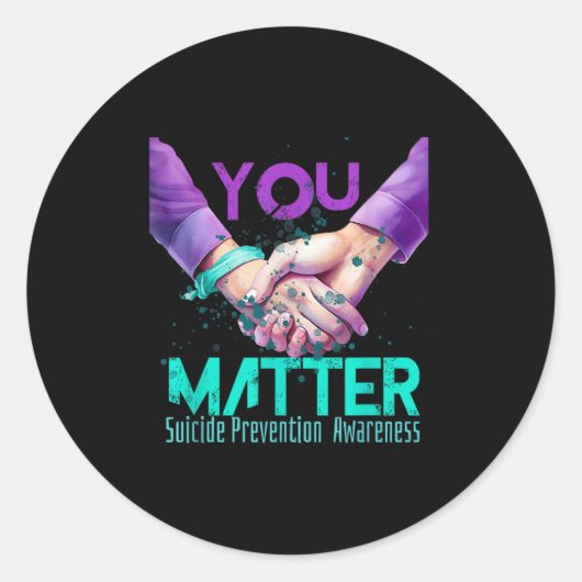 Your Life Choose To Keep On Going Suicide Preventi Runder Aufkleber (Vorderseite)