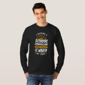 Your Life Is Worth My Time School Counselor T-Shirt (Vorne ganz)