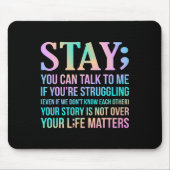 Your Life Matters Happy Suicide Awareness Support Mousepad (Vorne)