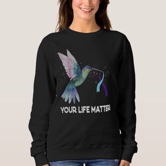 Your Life Matters Ribbon N Suicide Awareness Menta Sweatshirt (Vorderseite)