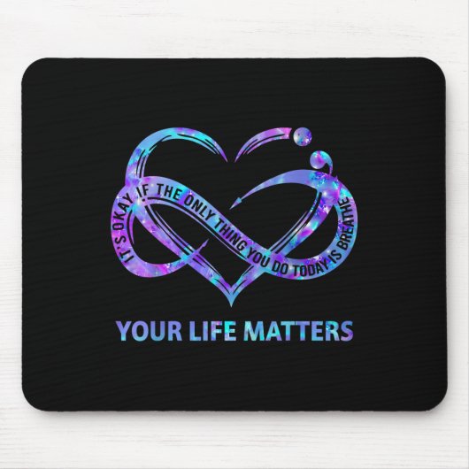 Your Life S Suicide Prevention Awareness Men Women Mousepad (Vorne)