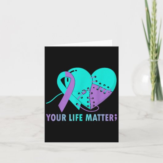 Your Life S Suicide Prevention Awareness Teal And  Karte (Vorderseite)