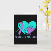 Your Life S Suicide Prevention Awareness Teal And Karte (Gelbe Blume)