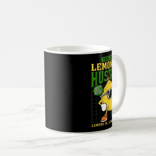Your Local Lemonade Hustler Funny Lemon Stand Boss Kaffeetasse (VorderseiteRechts)