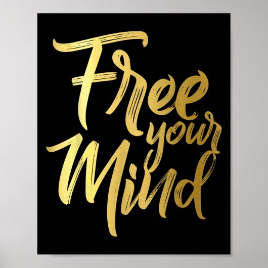 Your Mind Golden Quote  Poster (Vorne)