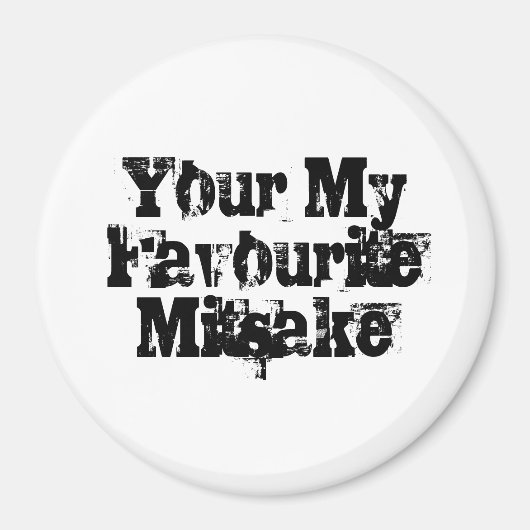 Your My Favourite Mitsake Magnet (Vorne)