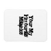 Your My Favourite Mitsake Magnet (Horizontal)