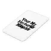 Your My Favourite Mitsake Magnet (Linke Seite)
