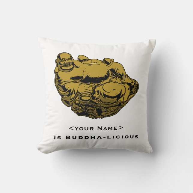 <Your Name>ist Buddha lecker Kissen (Vorderseite)