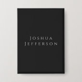 Your Name Professional Creative Plain Black Grey Button (Vorderseite)