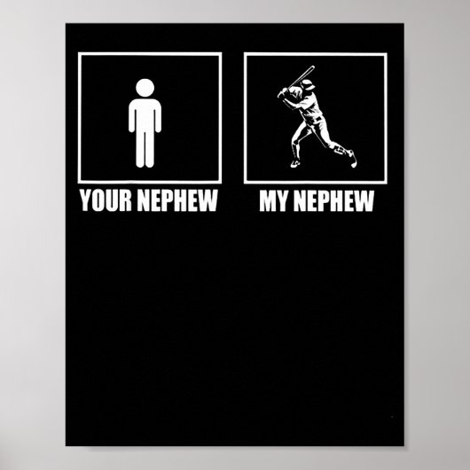 Your Nephew My New Phew Baseball  Poster (Vorne)