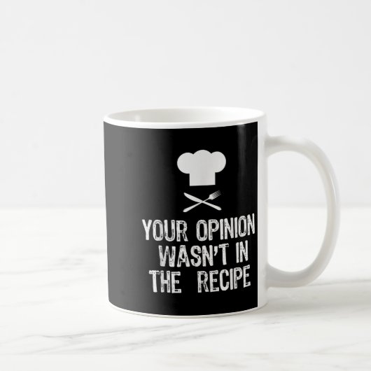 Your Onion Wasnt In The Recipe Chef Cooking Gift C Kaffeetasse (Rechts)