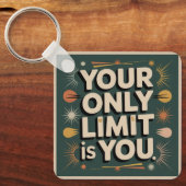 Your Only Limit Is You Schlüsselanhänger (Vorderseite)